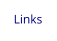 Links